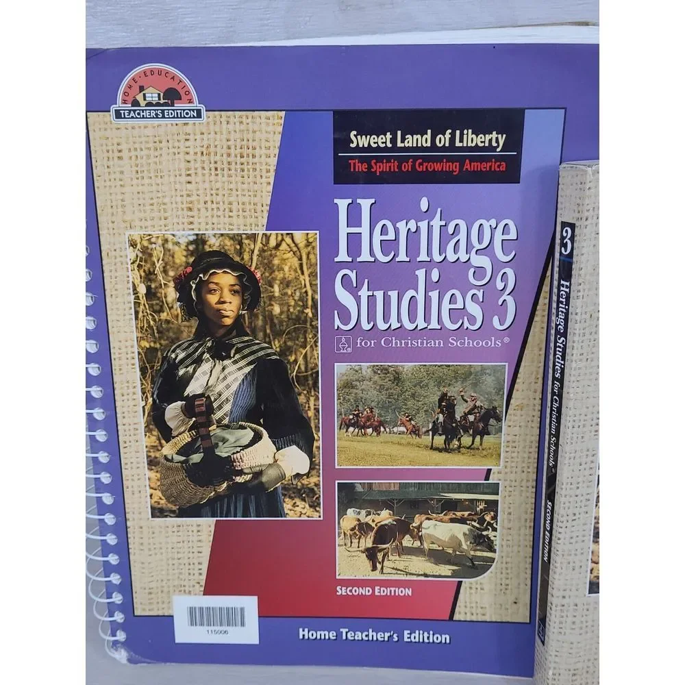 Heritage Studies 3: Home Teacher's Edition And‎ Study Guide